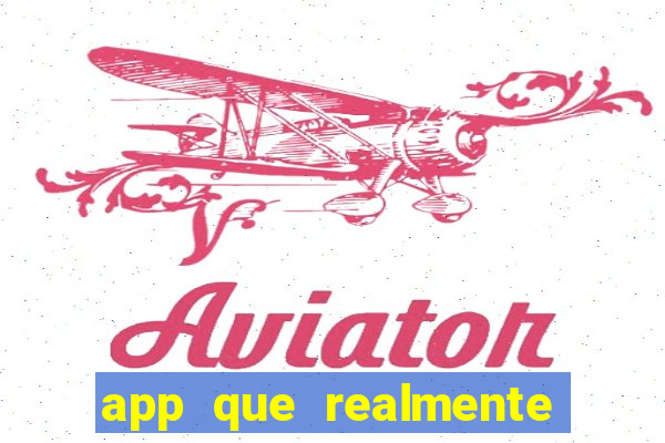 app que realmente paga para jogar